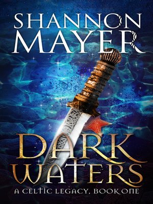 Dark Waters (A Celtic Legacy, Book 1) - ebook